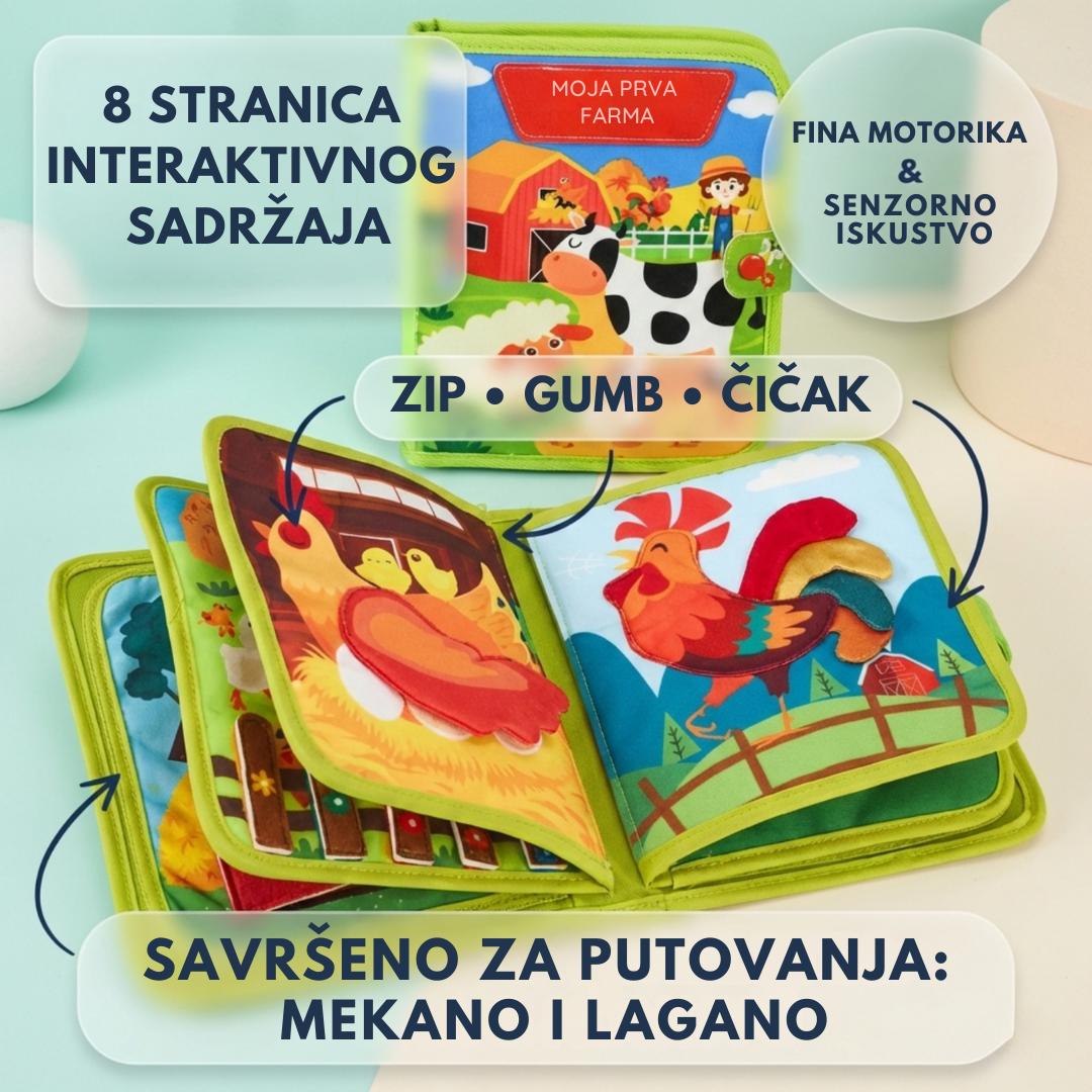 Promotivna slika za senzornu knjigu "Moja prva farma" koja prikazuje otvorene stranice s motivima životinja poput pijetla i kokoši. Na slici je istaknuto da knjiga sadrži 8 stranica interaktivnog sadržaja, elemente poput patentnog zatvarača (zip), gumba i čička za razvoj fine motorike, te da je zbog svoje mekoće i male težine savršena za putovanja.
